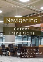 Navigating Career Transitions