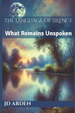 The Language of Silence