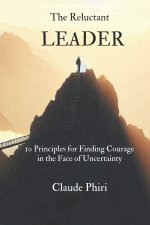 The Reluctant Leader