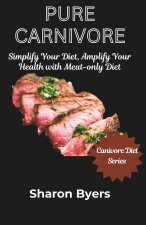 Pure Carnivore