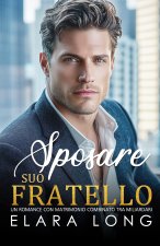 Sposare Suo Fratello