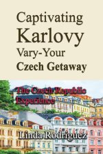 Captivating Karlovy Vary-Your Czech Getaway
