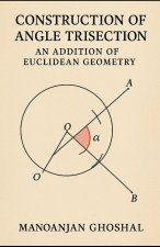Construction of Angle Trisection