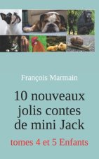 10 nouveaux jolis contes de mini Jack