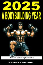 2025 A Bodybuilding Year