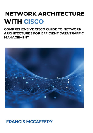Network Architecture with Cisco