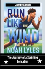 Run Like The Wind