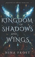 Kingdom of Shadows and Wings