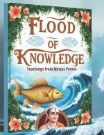 Flood of Knowledge