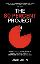The 80 Percent Project