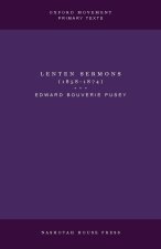 Lenten Sermons (1858-1874)