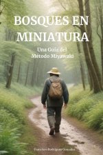 Bosque en miniatura