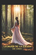 La mujer de la espada