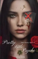 Pretty Little Psycho