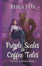 Purple Scales & Coffee Tales