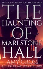 The Haunting of Marlstone Hall
