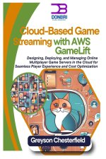 Cloud-Based Game Streaming with AWS GameLift