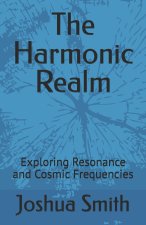The Harmonic Realm