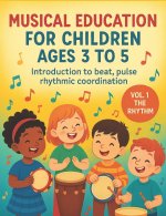 Music Education for Children 3-5 years