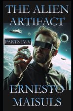 The Alien Artifact