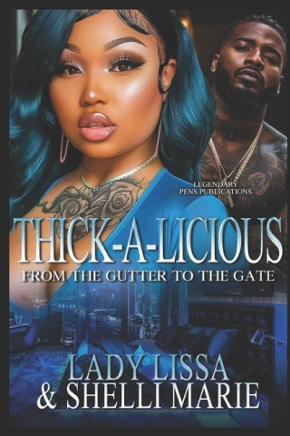 Thick-A-Licious