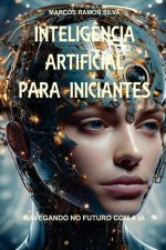 Intelig?ncia Artificial Para Iniciantes