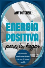 Energía positiva para tu hogar
