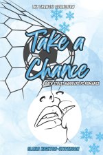 Take a Chance