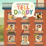Tell Daddy