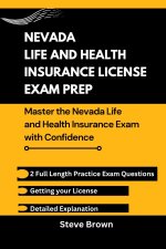 Nevada Life and Health Insurance License Exam Prep