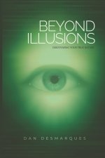 Beyond Illusions