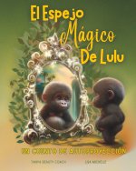 El Espejo Mágico de Lulu