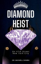 Diamond Heist