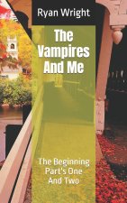 The Vampires And Me
