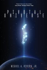 Pivotal Universe