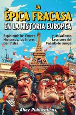 La épica fracasa en la historia europea