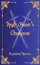 High-Mount's Champion