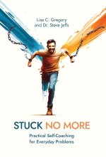 Stuck No More