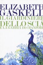 giardiniere dello Scià e La gabbia di Cranford