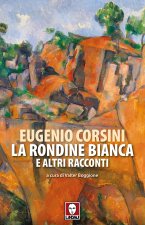 rondine bianca e altri racconti