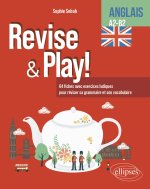 Anglais. Revise & Play. A2-B2