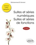 Suites et séries numériques. Suites et séries de fonctions