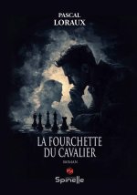 La fourchette du cavalier