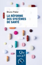 La Réforme des systèmes de santé