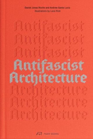 Antifascist Architecture