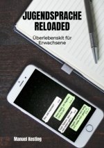 Jugendsprache Reloaded