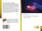 Faith in the Age of Technology