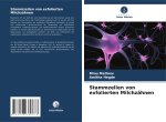 Stammzellen von exfolierten Milchzähnen