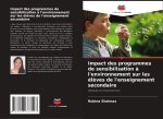 Impact des programmes de sensibilisation à l'environnement sur les élèves de l'enseignement secondaire