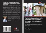 Fattori che predicono le risposte alla violenza sessuale nei college di Taiwan